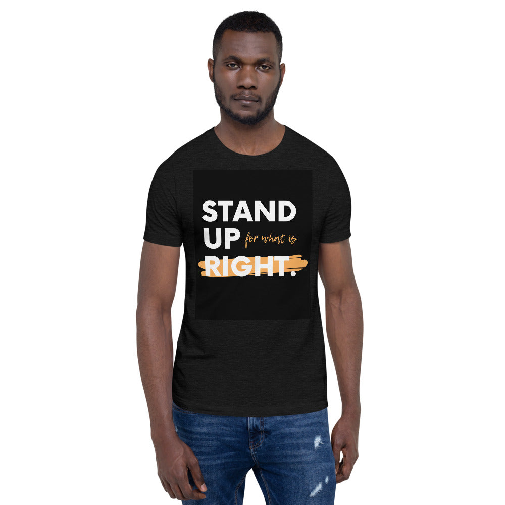 Stand for what is right