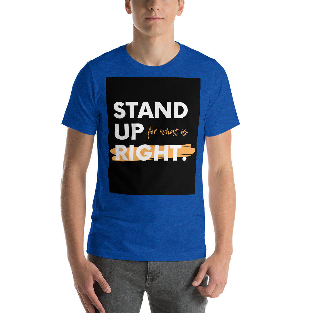 Stand for what is right